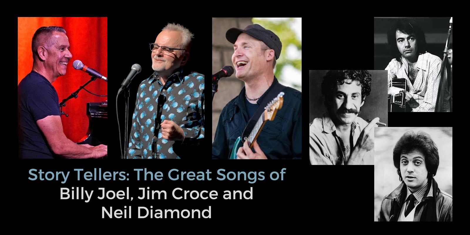 Banner image for Story Tellers: The Great Songs of Billy Joel, Jim Croce, and Elton John