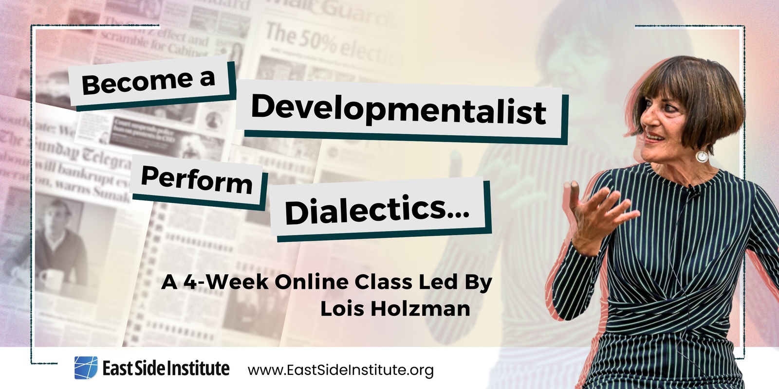 Banner image for Become a Developmentalist! Perform Dialectics…