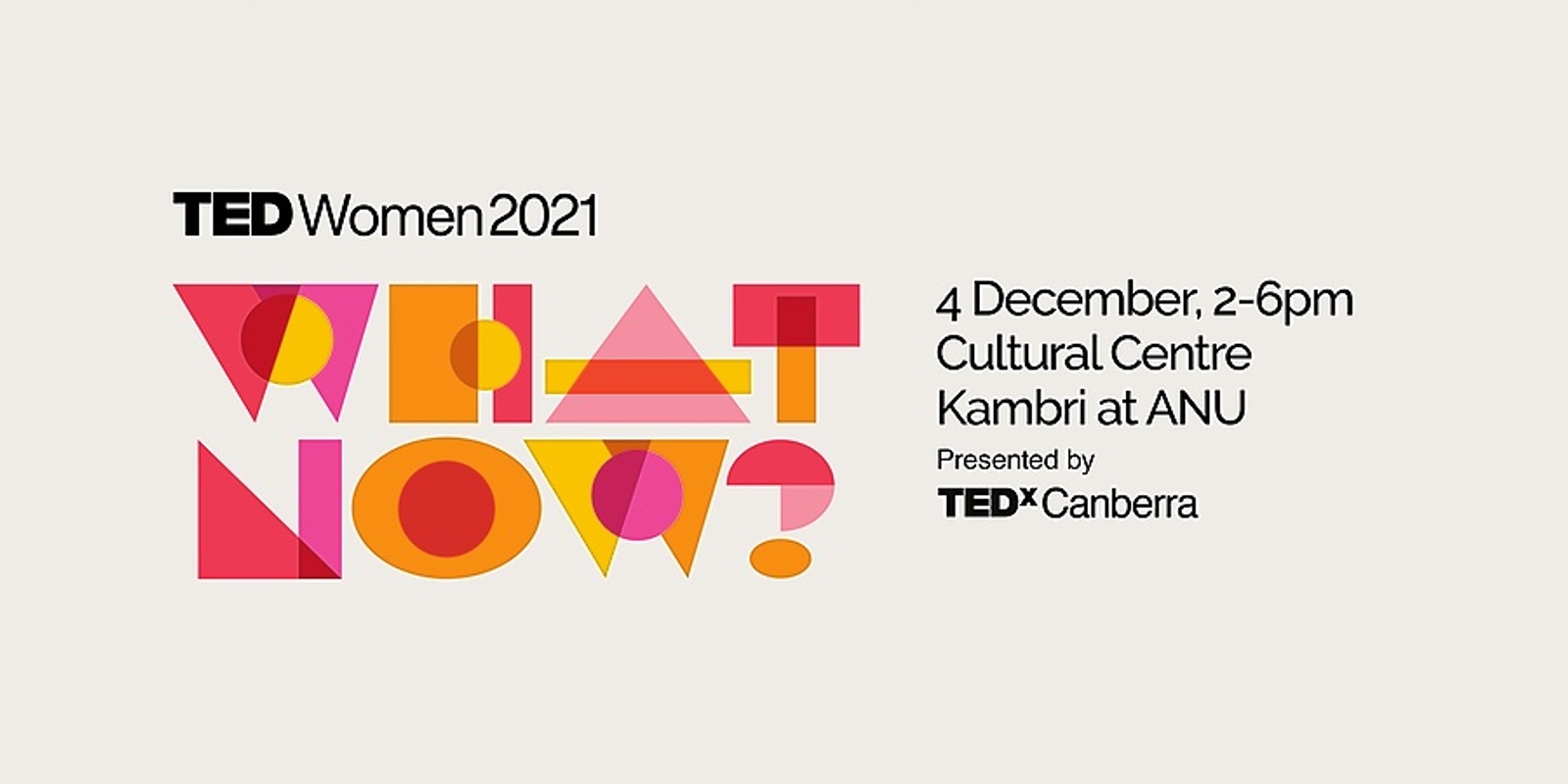 Banner image for TEDxCanberraWomen 2021: What Now?