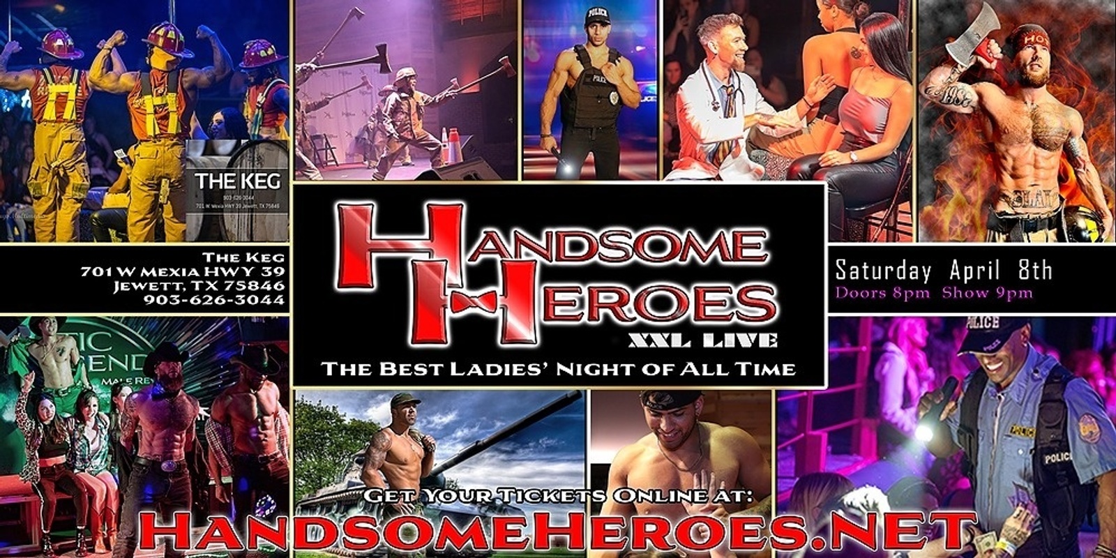 Banner image for Jewett, TX - Handsome Heroes XXL Live: The Best Ladies' Night of All Time!