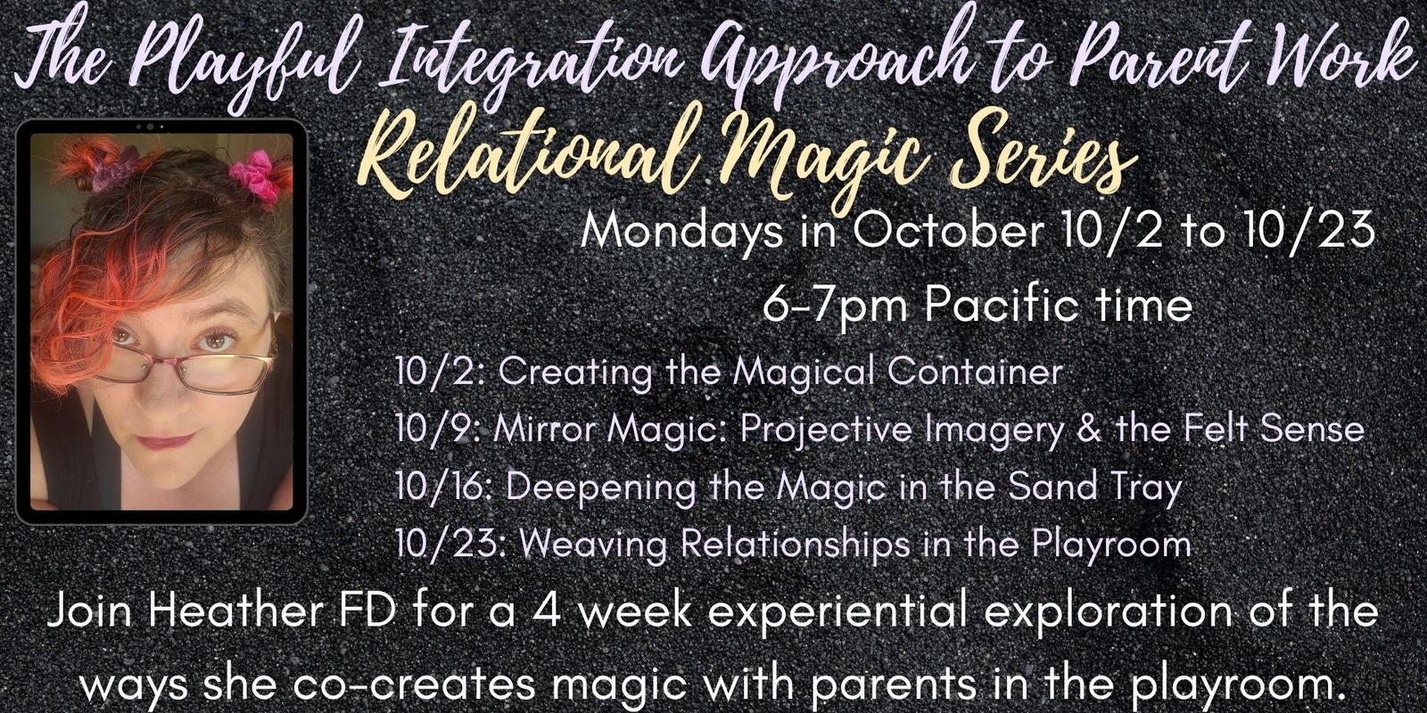 Banner image for Playful Integration's Relational Magic Series on Parent Work in Play Therapy