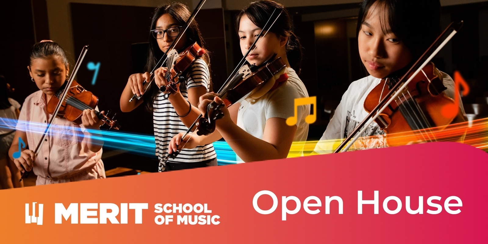 Banner image for Merit School of Music Open House