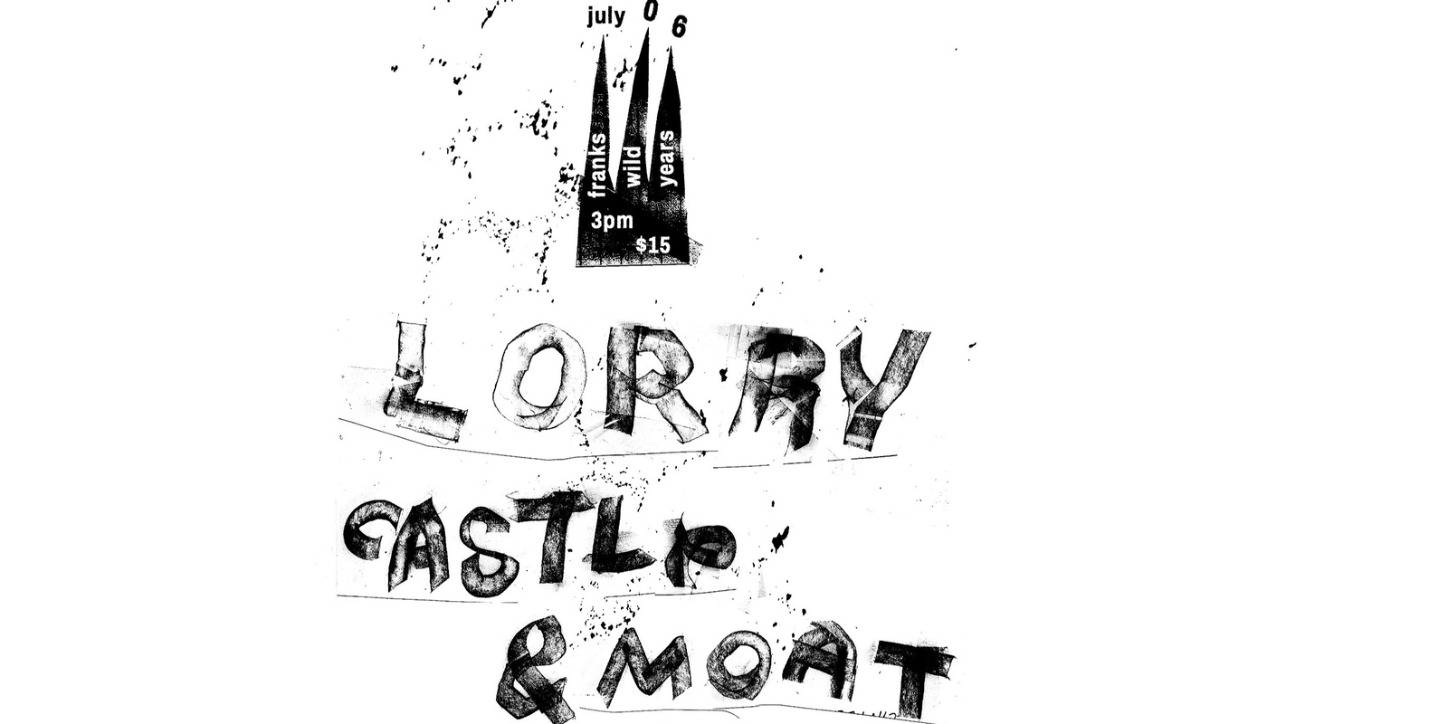 Banner image for Lorry + Castle & Moat