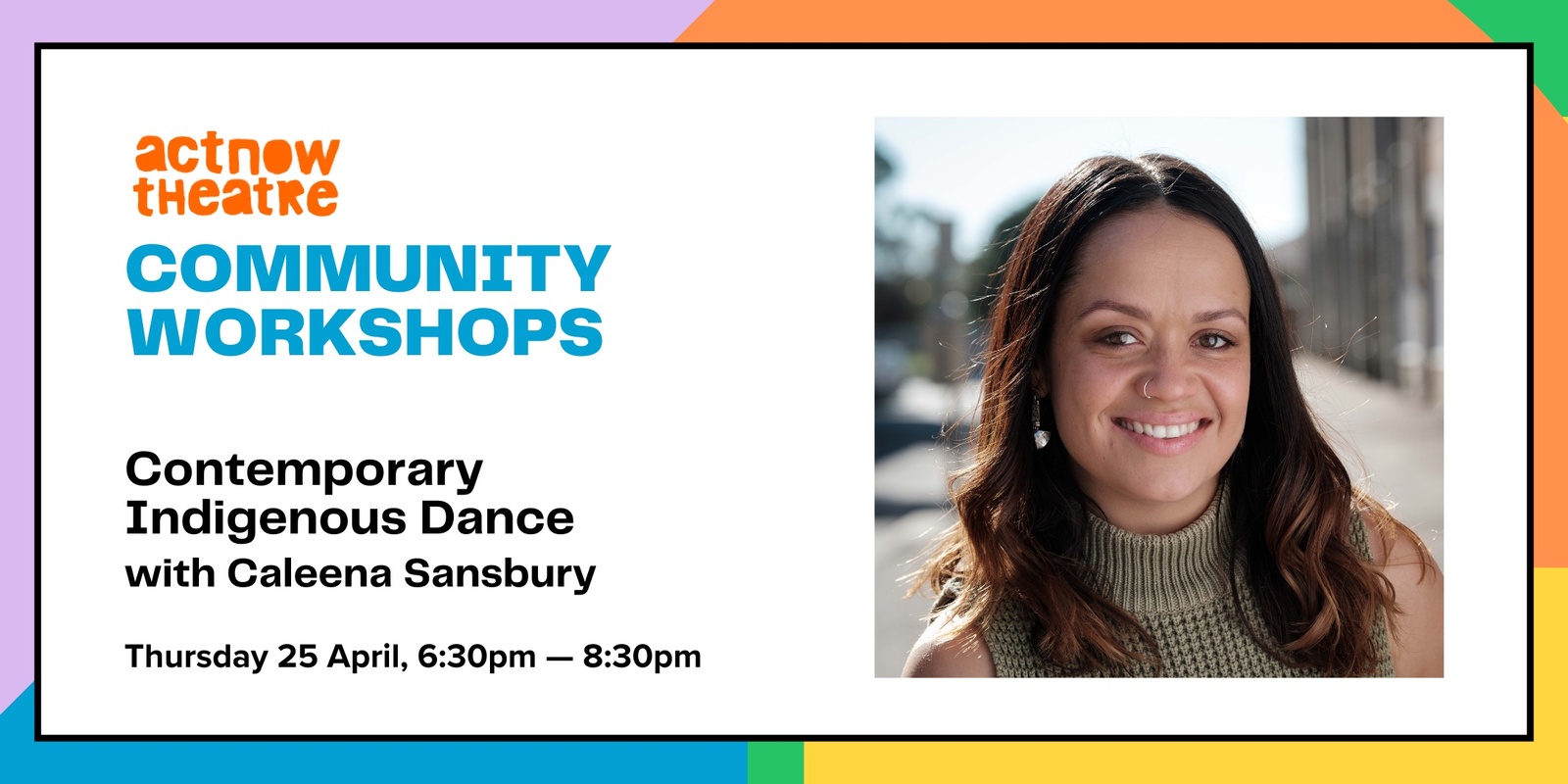 Banner image for Community Workshop: Contemporary Indigenous Dance with Caleena Sansbury