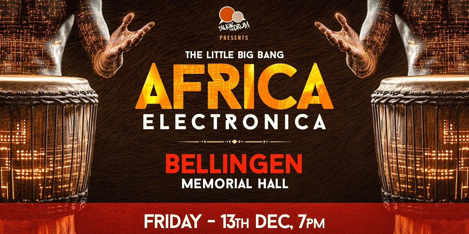 Banner image for The Little Big Bang Bellingen - Africa Electronica