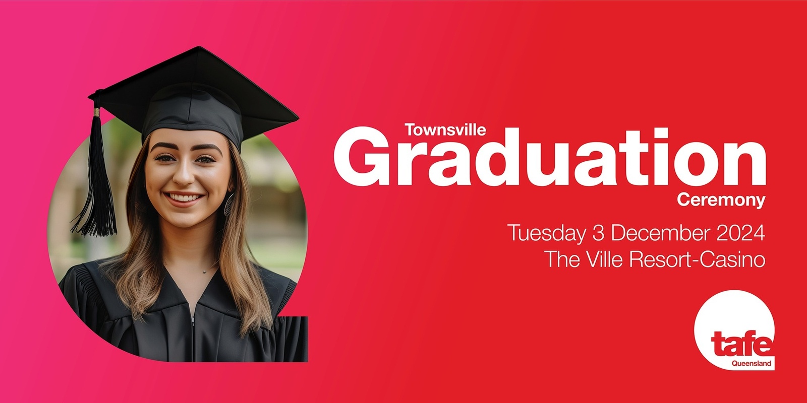 Banner image for 2024 Townsville Graduation