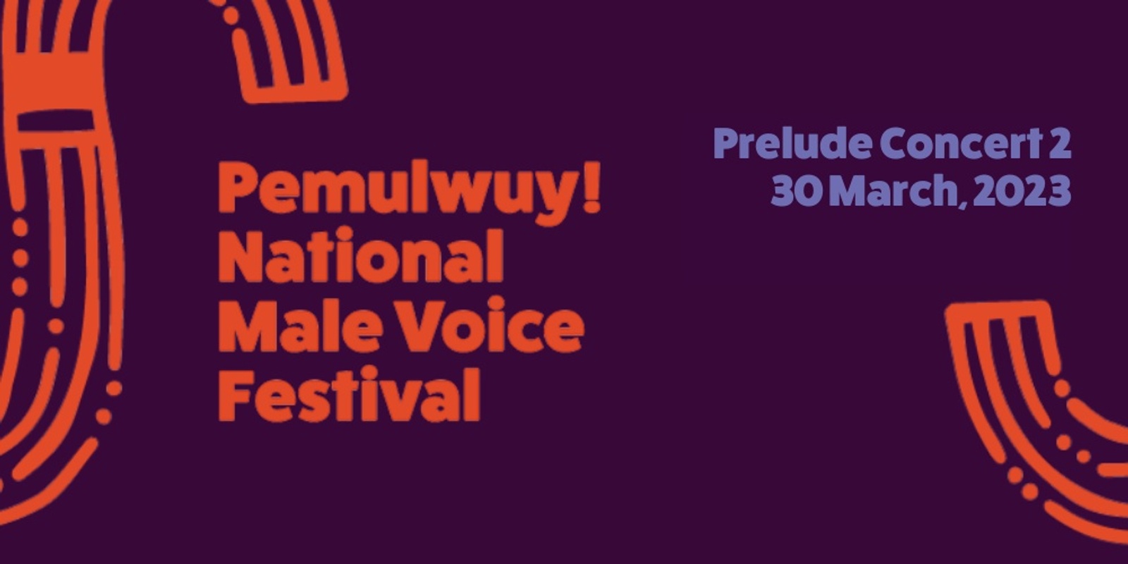 Banner image for Pemulwuy Prelude Concert 2