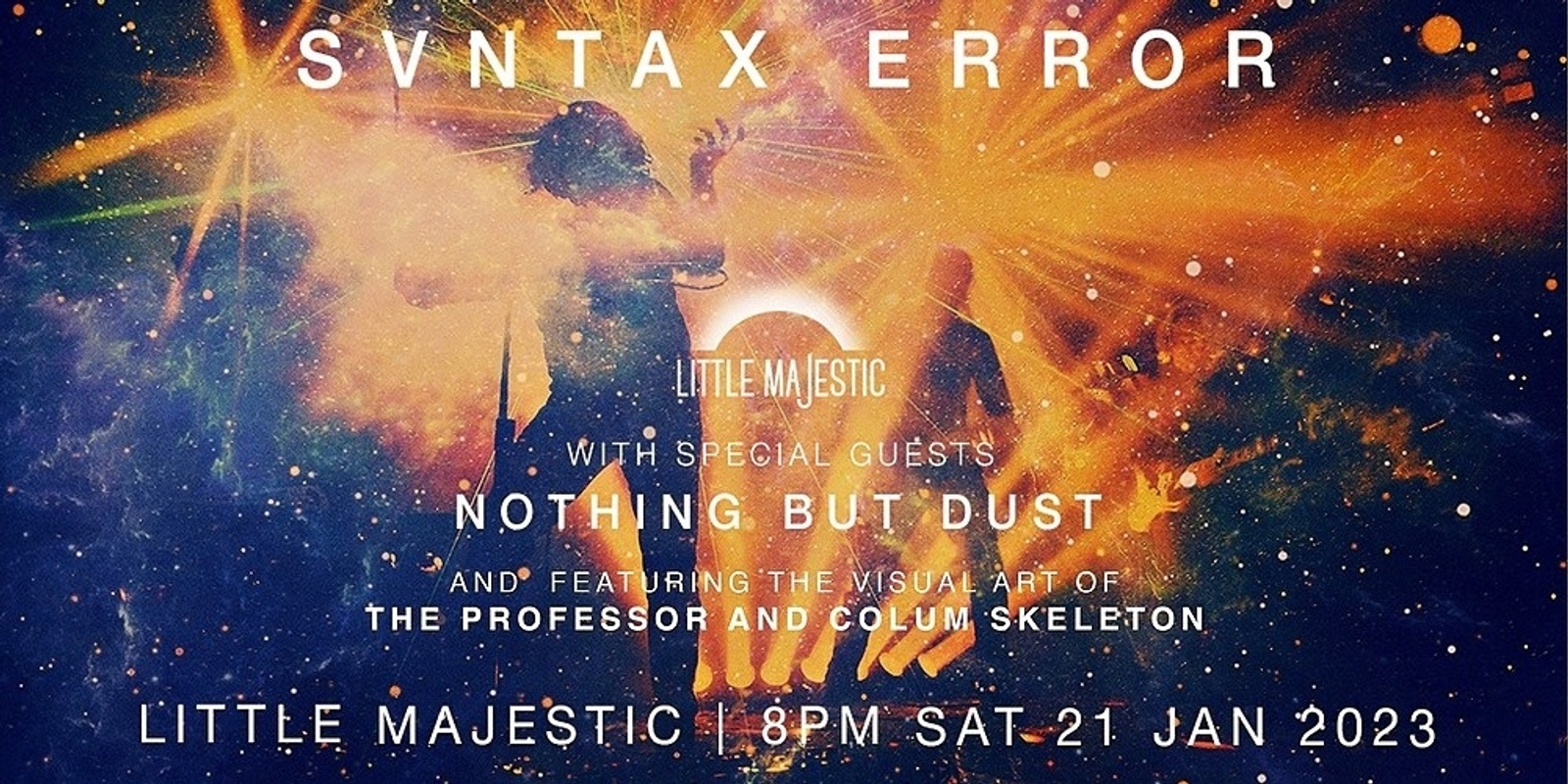 Banner image for Svntax Error @ Little Majestic 