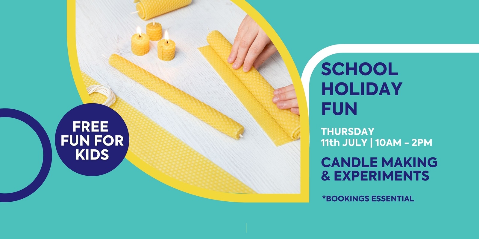 Banner image for FREE School Holiday Fun @ Meadow Mews Plaza - Beeswax Candle Making and Experiments