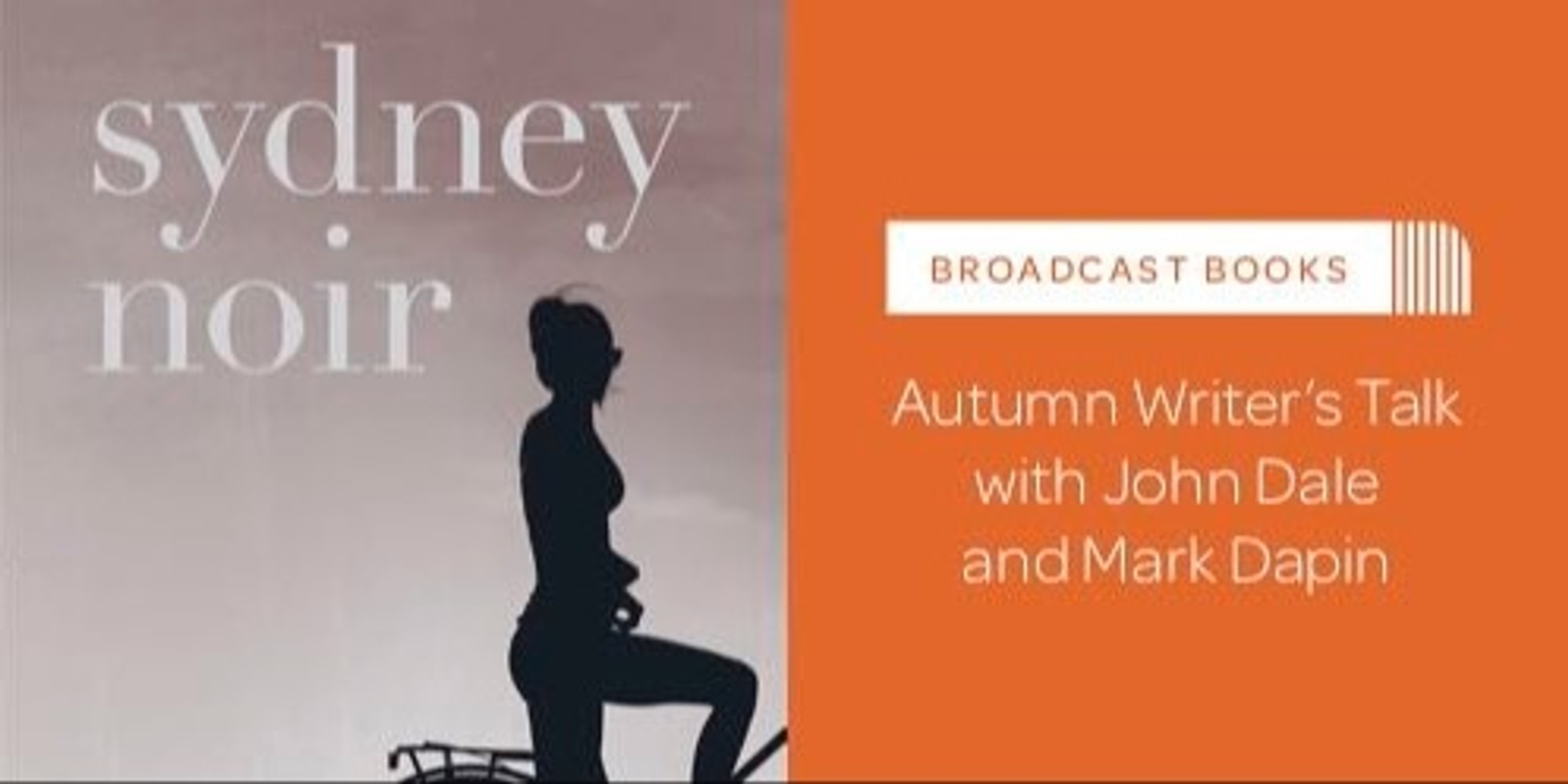 Banner image for Broadcast Books Autumn Writer's Talk