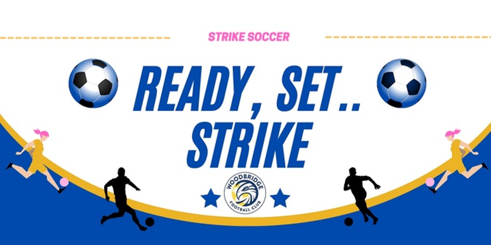 Banner image for Strike Soccer FRIDAY 21st of JUNE - Woodbridge. 