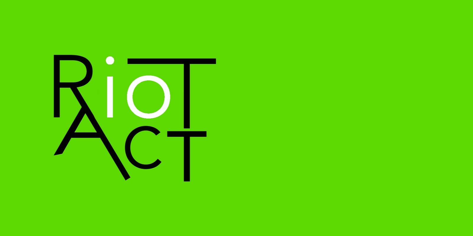 Banner image for RioT ACT