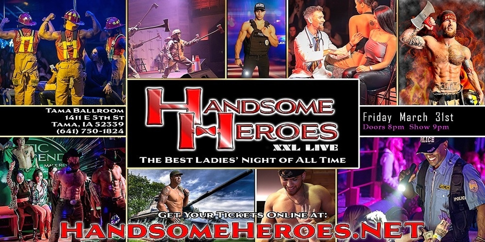 Banner image for Tama, IA - Handsome Heroes XXL Live: The Best Ladies' Night of All Time!
