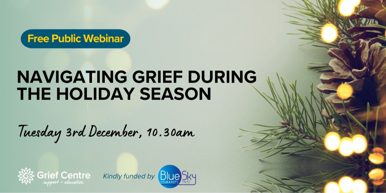 Banner image for Navigating Grief During the Holiday Season