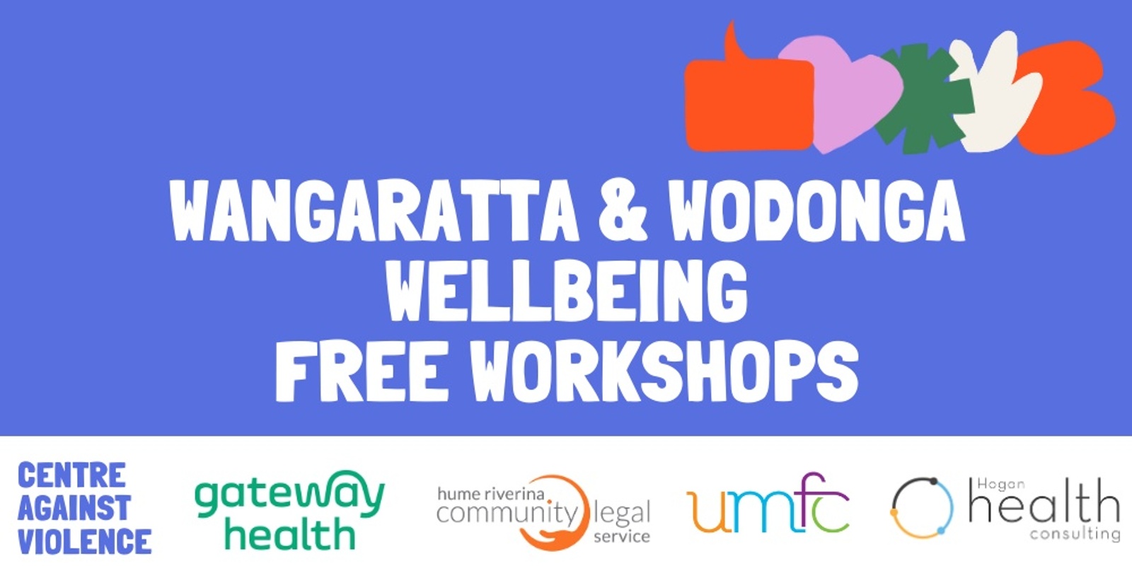Banner image for Wangaratta and Wodonga Wellbeing Workshops