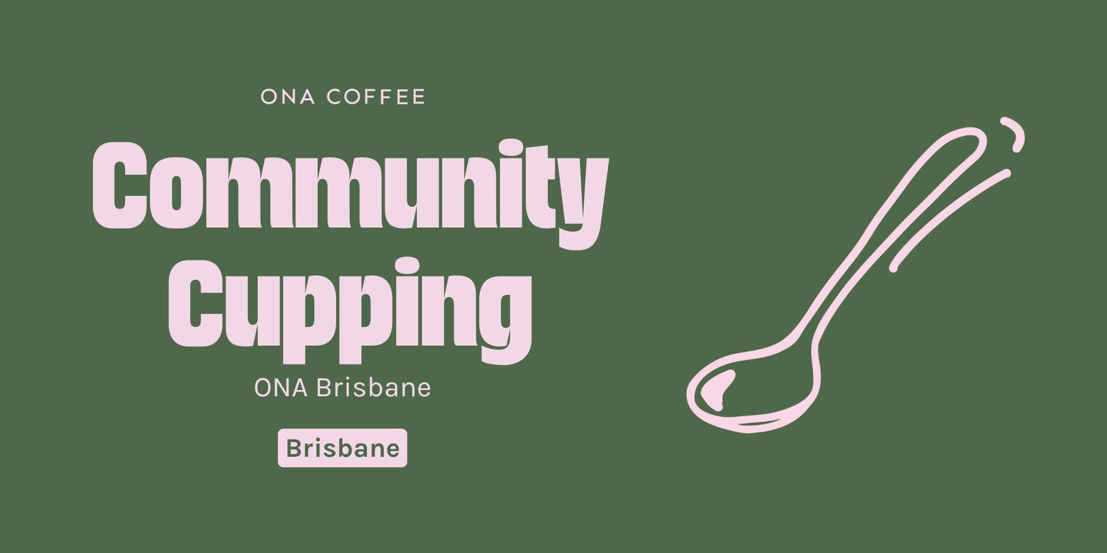 Banner image for ONA Coffee October Cupping - Brisbane