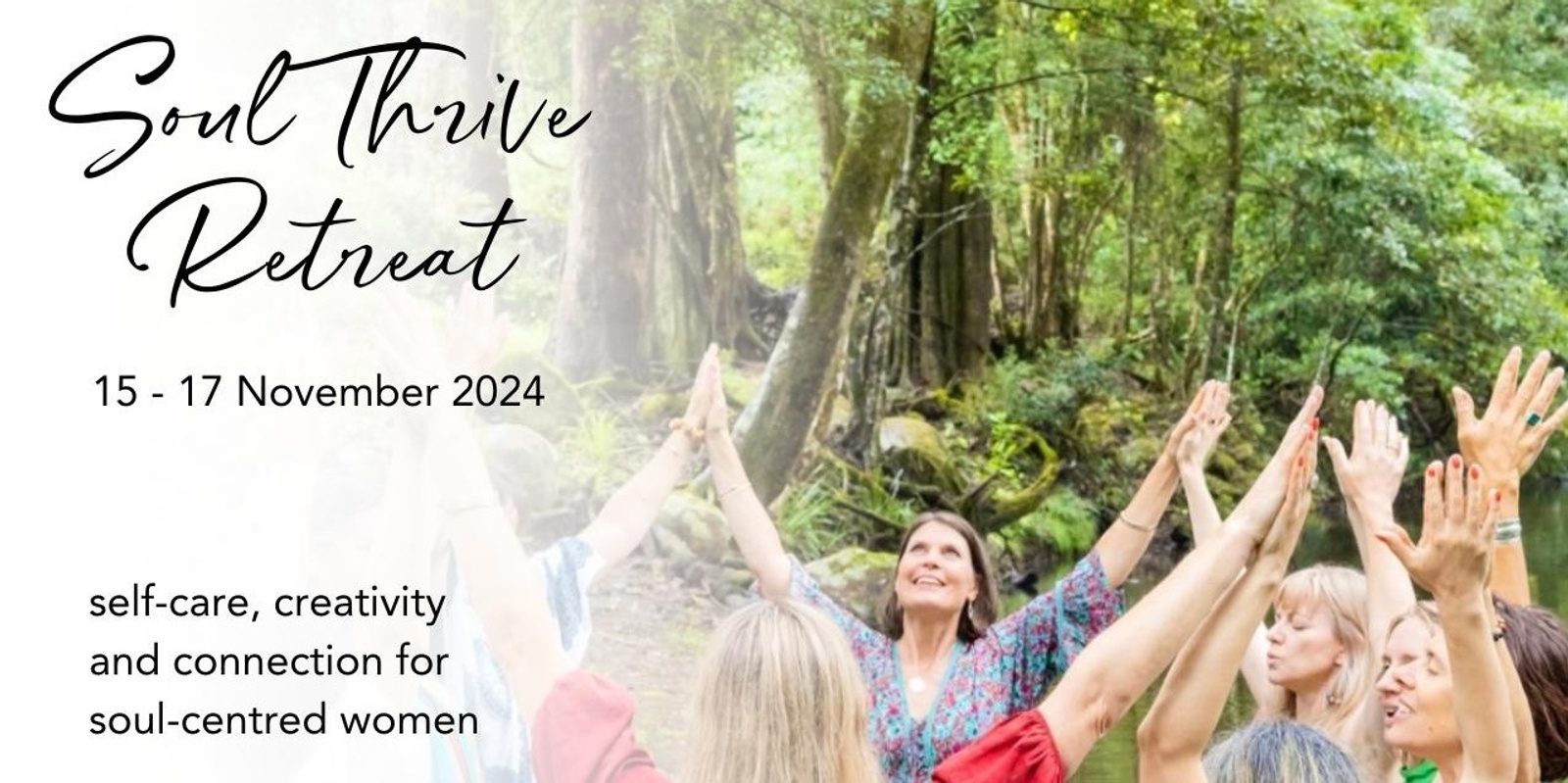 Banner image for Soul Thrive:  Women's Wellbeing & Creativity Retreat 