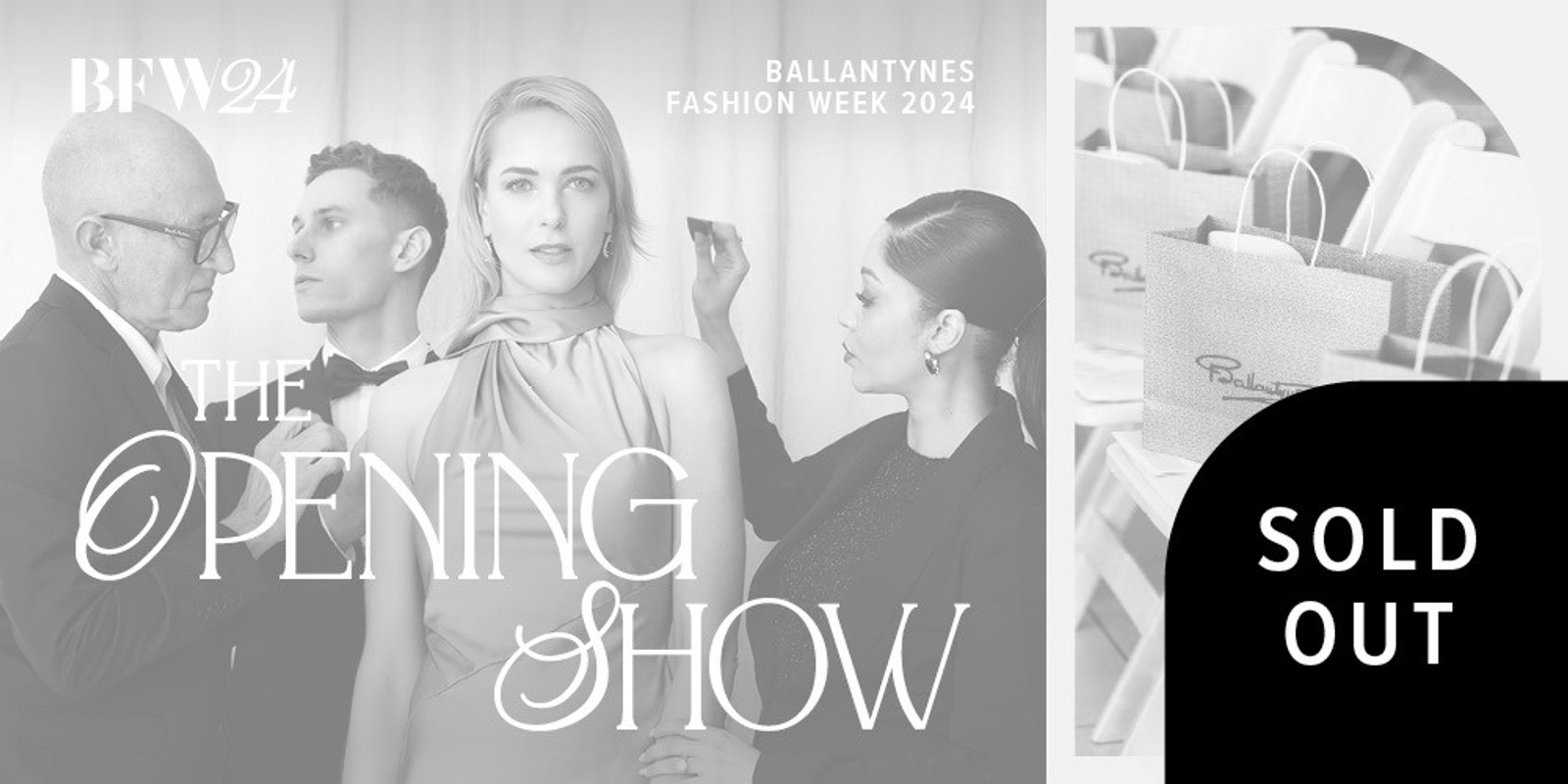 Banner image for Ballantynes Fashion Week 2024 : Opening Night