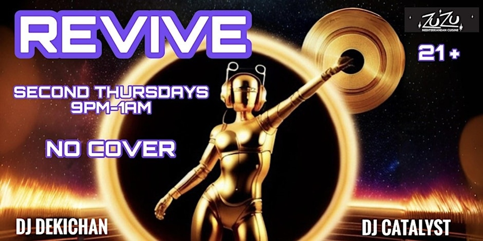 The Middle East & ZuZu Present: Revive Every Second Thursday of the Month!  | Humanitix