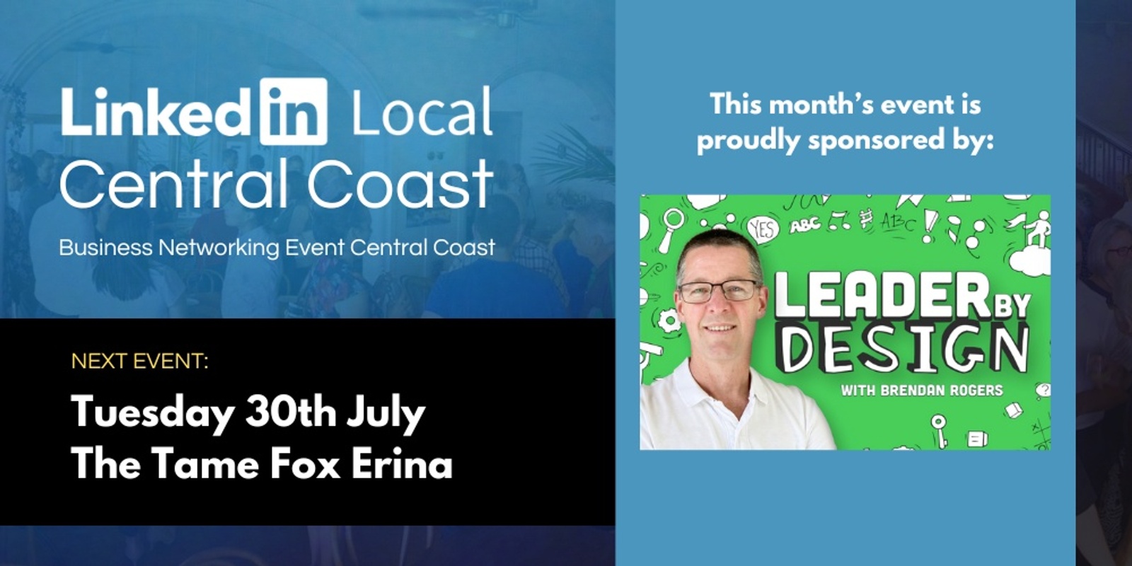 Banner image for LinkedInLocal Central Coast - Tues 30 Jul 2024