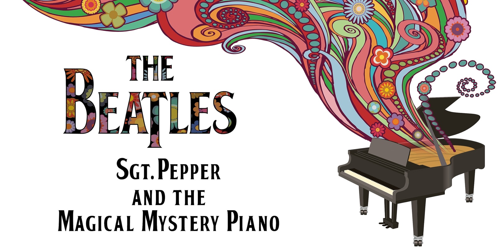 Banner image for Sgt. Pepper and the Magical Mystery Piano
