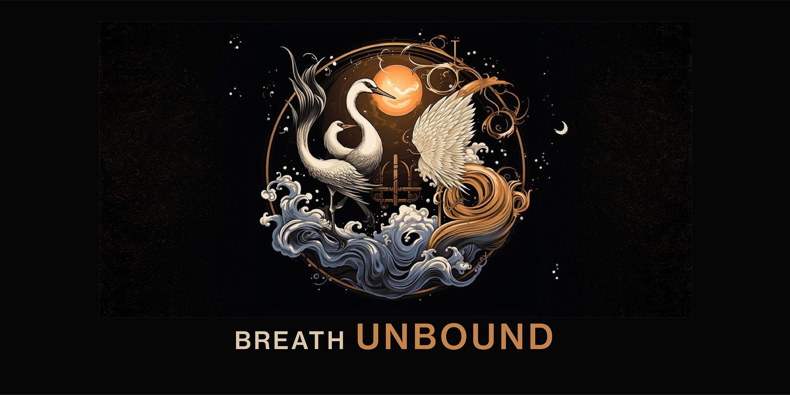 Banner image for Breath Unbound: Awaken the Healing Power of your Breath