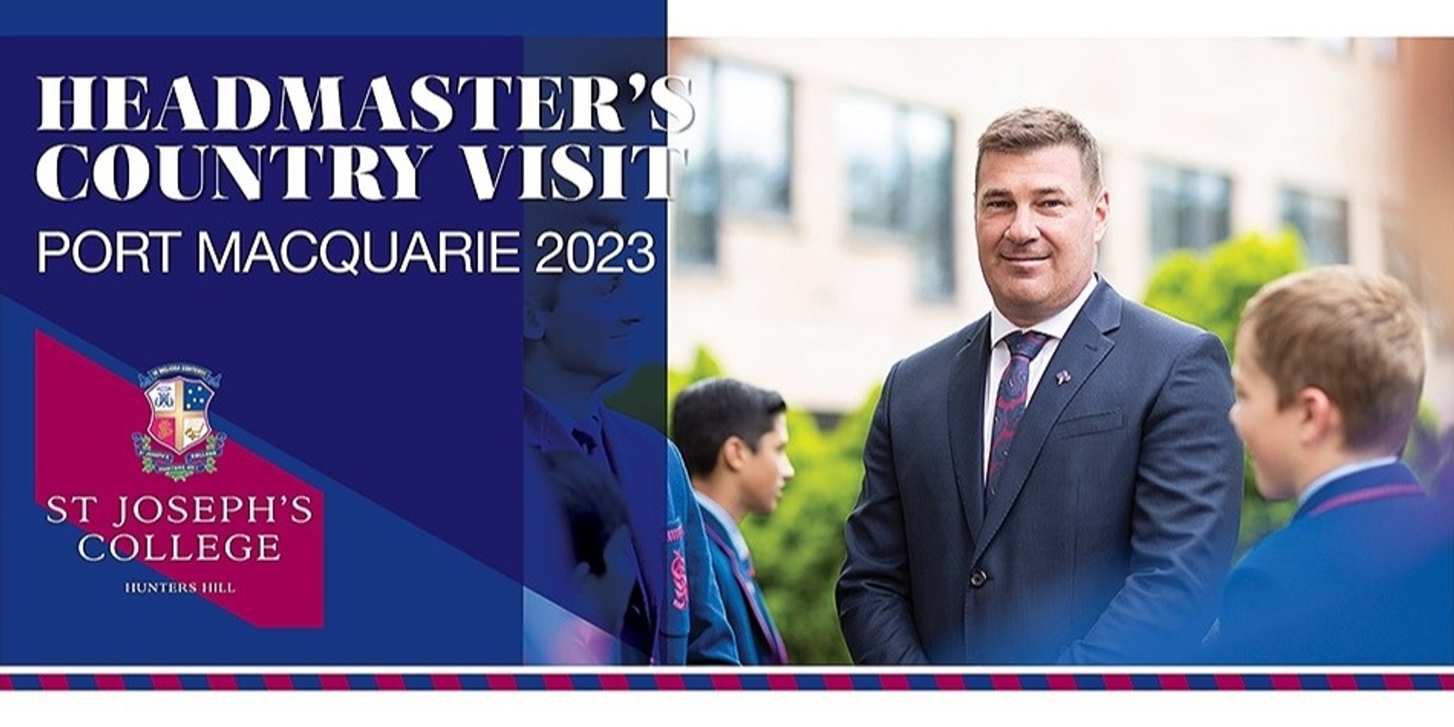 Banner image for Port Macquarie Headmaster's Country Visit