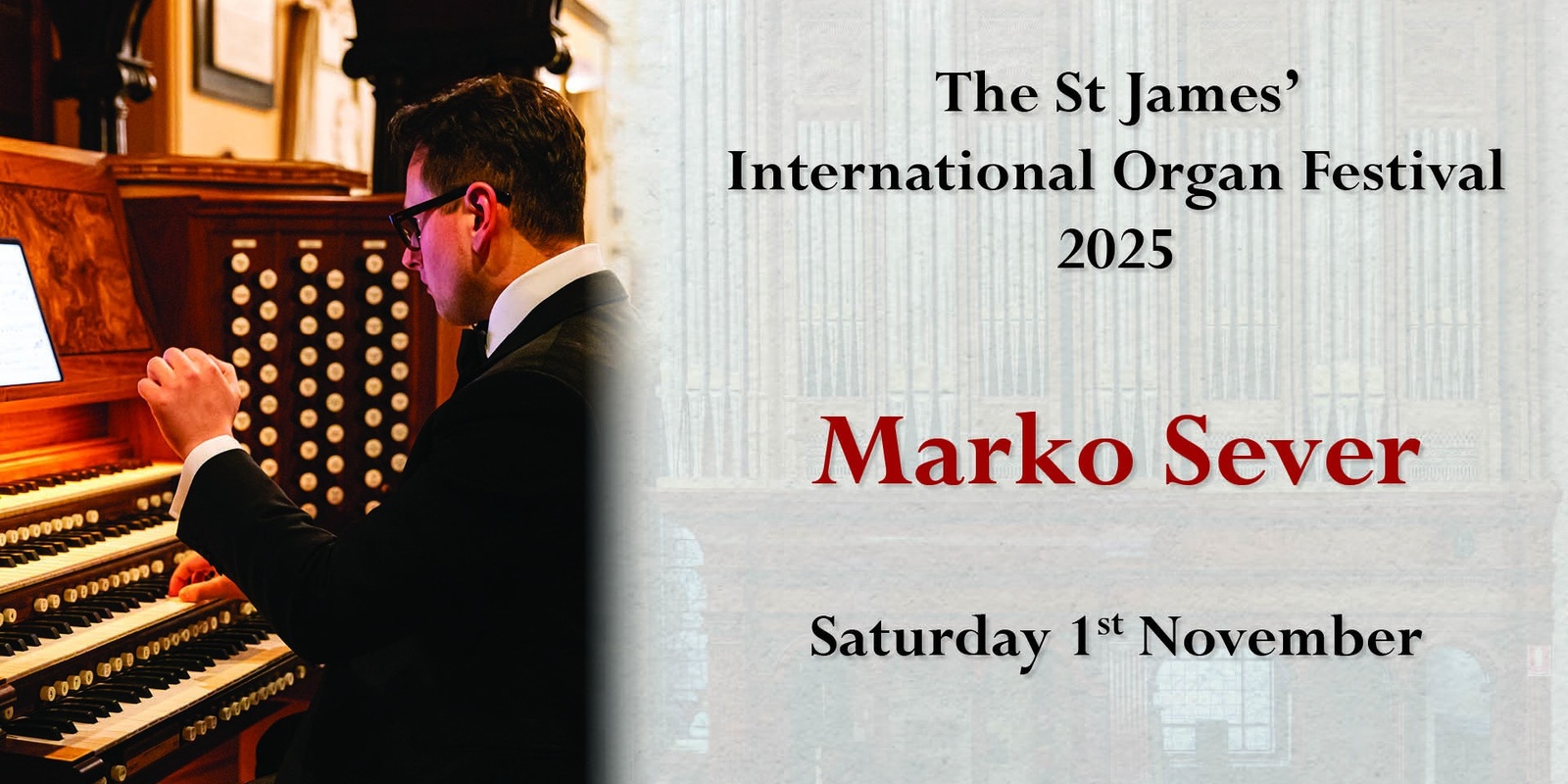 Banner image for  St James' International Organ Festival 2025: Marko Sever