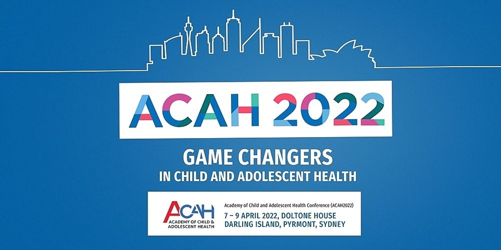 Banner image for GAMECHANGERS: Academy of Child and Adolescent Health Conference 2022 (Sydney)