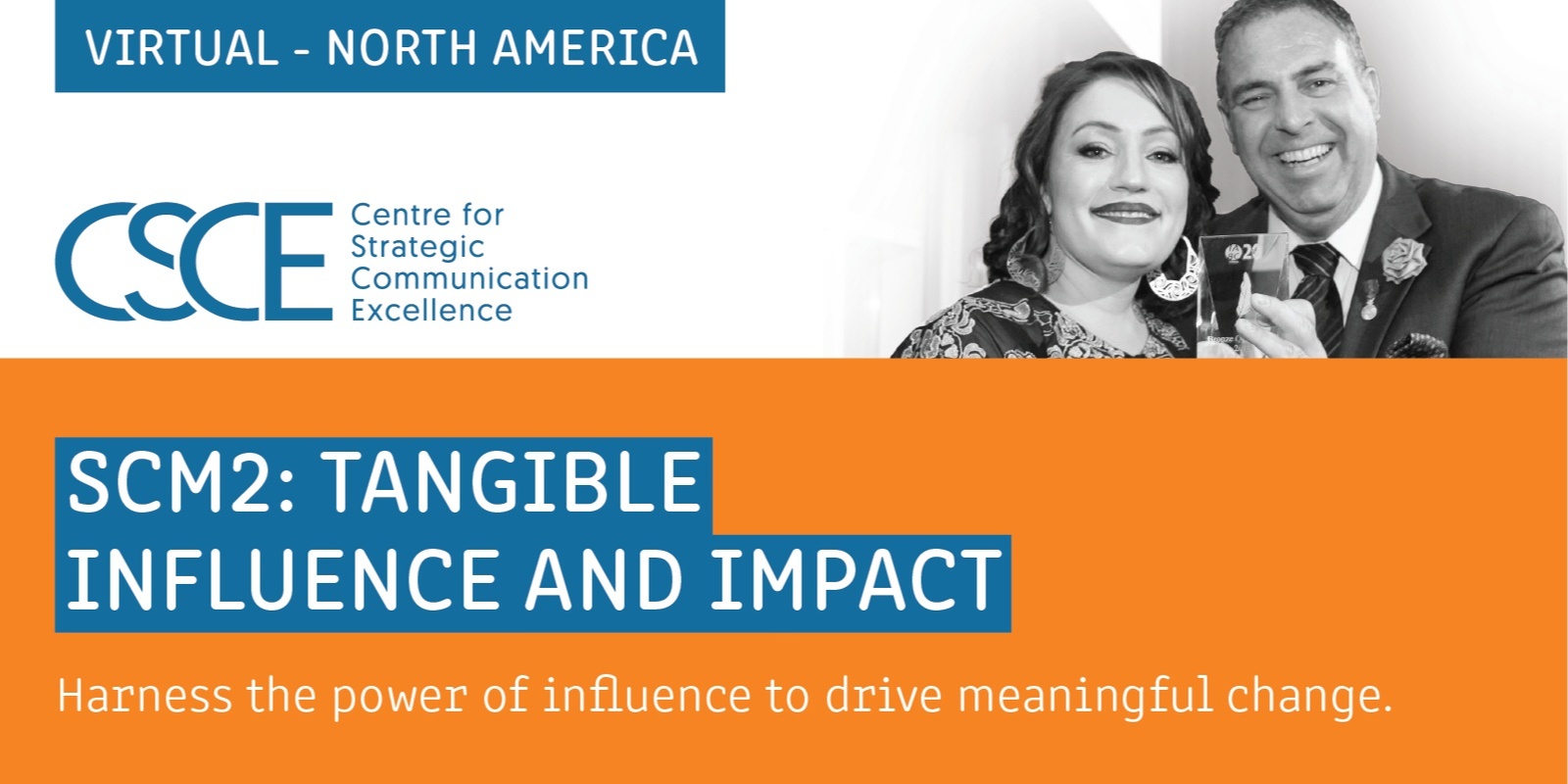 Banner image for SCM2: Tangible Influence and Impact - Virtual (North America)