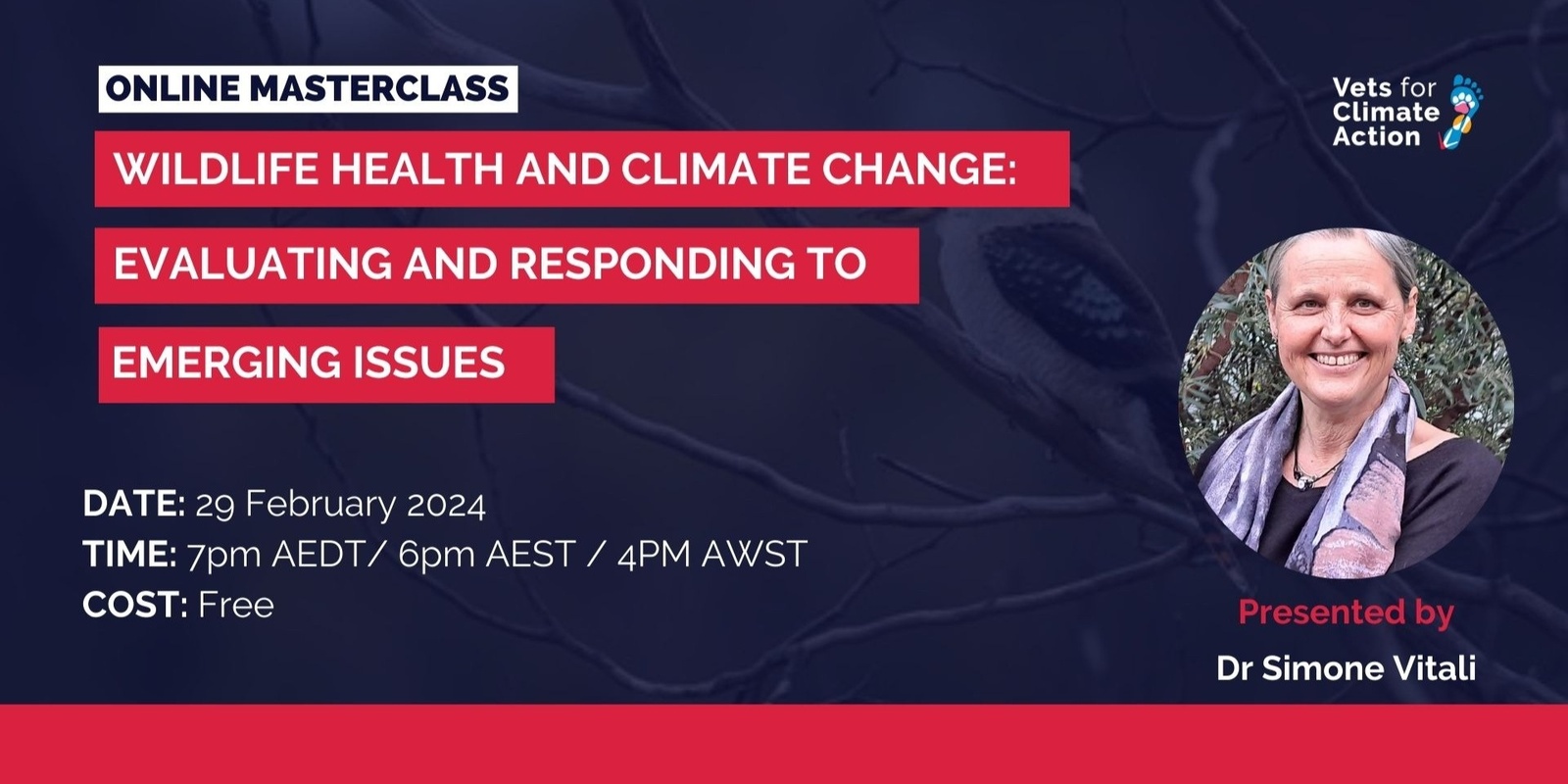 Banner image for Vets for Climate Action Masterclass - Wildlife Health and Climate Change: Evaluating and Responding to Emerging Issues