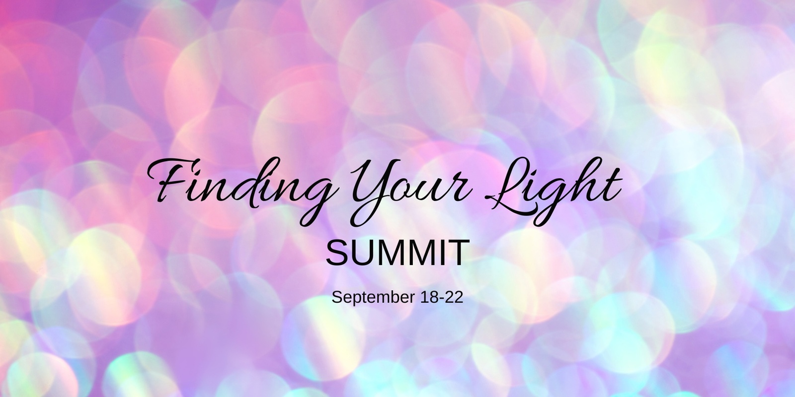 Banner image for Finding Your Light Summit