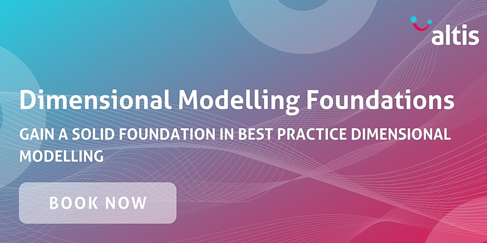 Banner image for Dimensional Modelling Foundations - September 2022