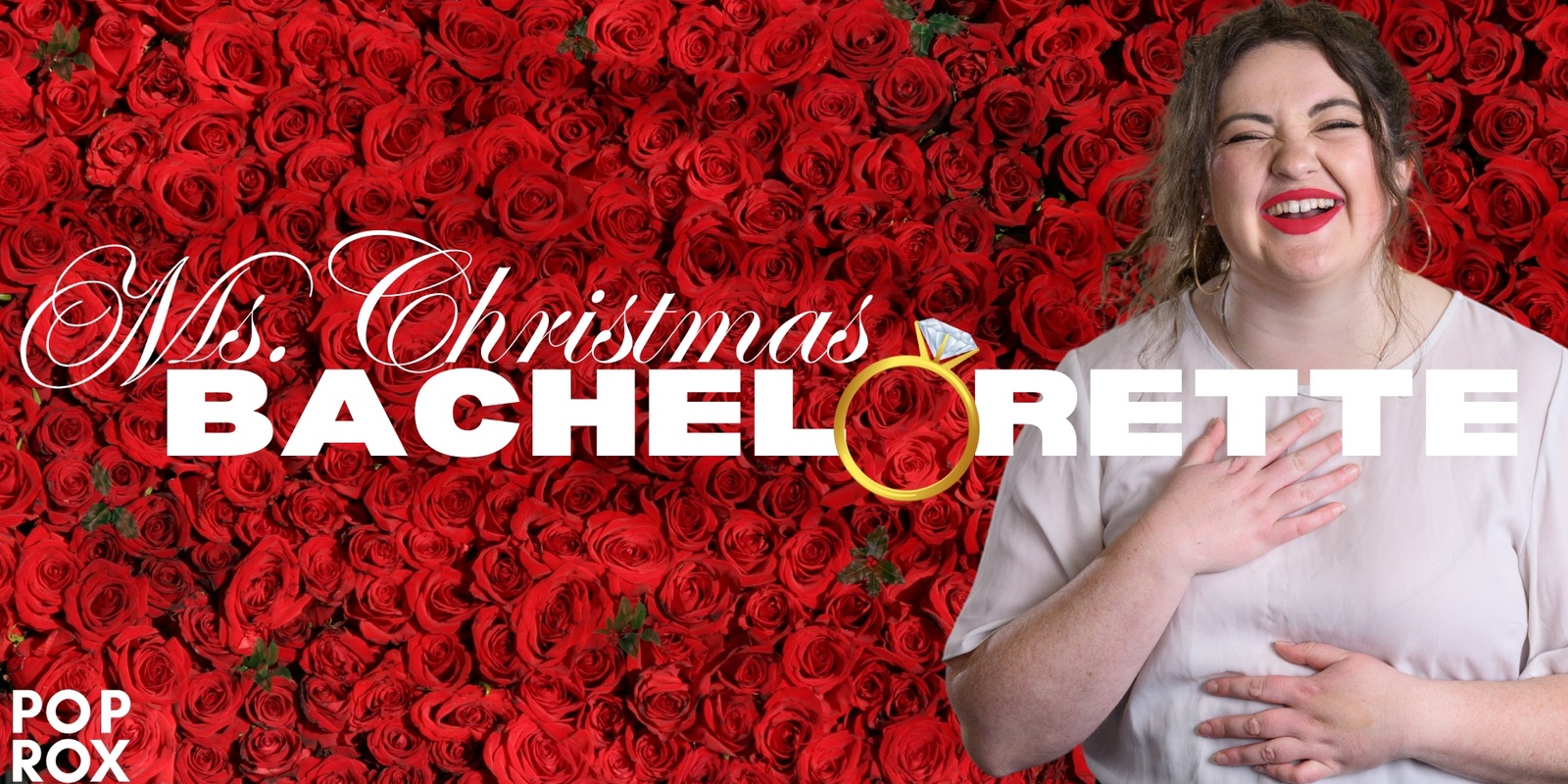 Banner image for Ms. Christmas Bachelorette-A PopRox Special