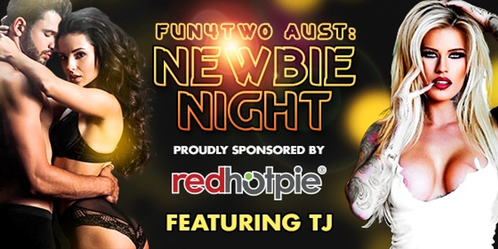 Banner image for Newbie Night (FEATURING TJ)