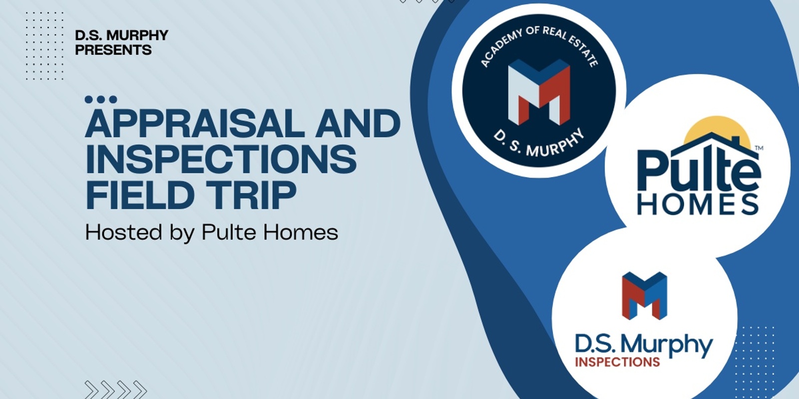 Banner image for Appraisal and Inspections Field Trip Class with Pulte Homes