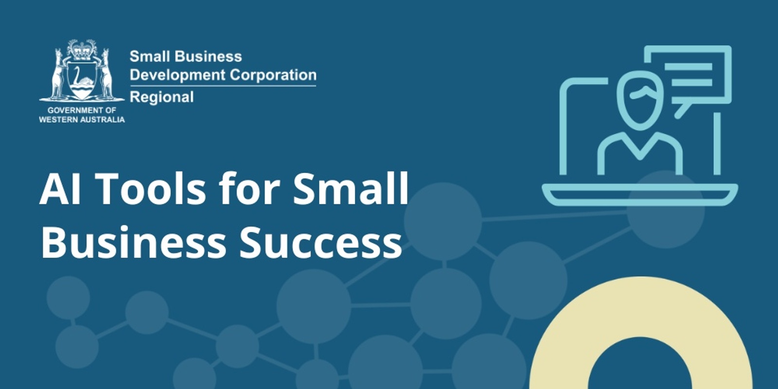 Banner image for SBDC Regional - Goldfields: AI Tools for Small Business Success