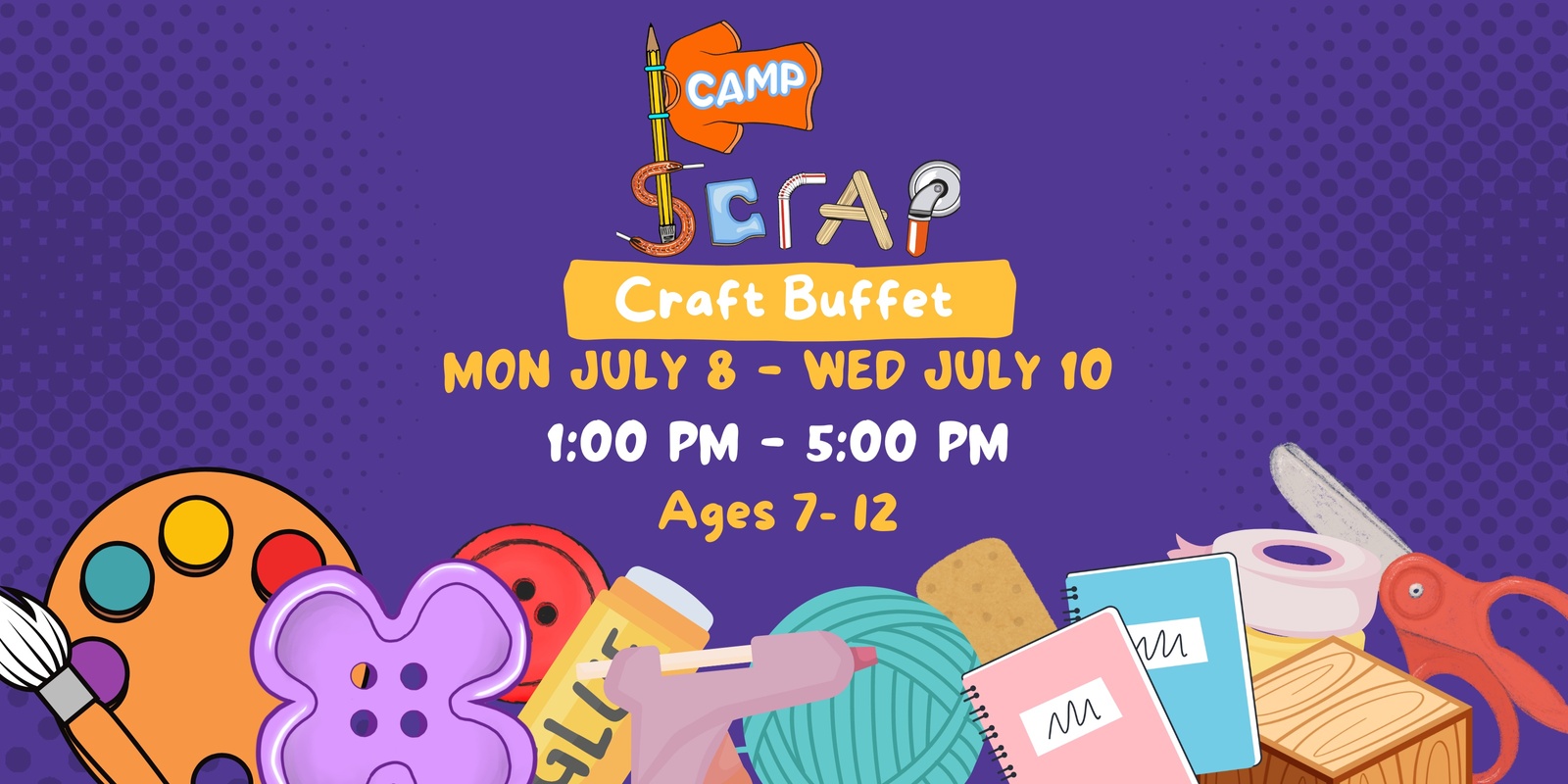 Banner image for Camp SCRAP - Craft Buffet 