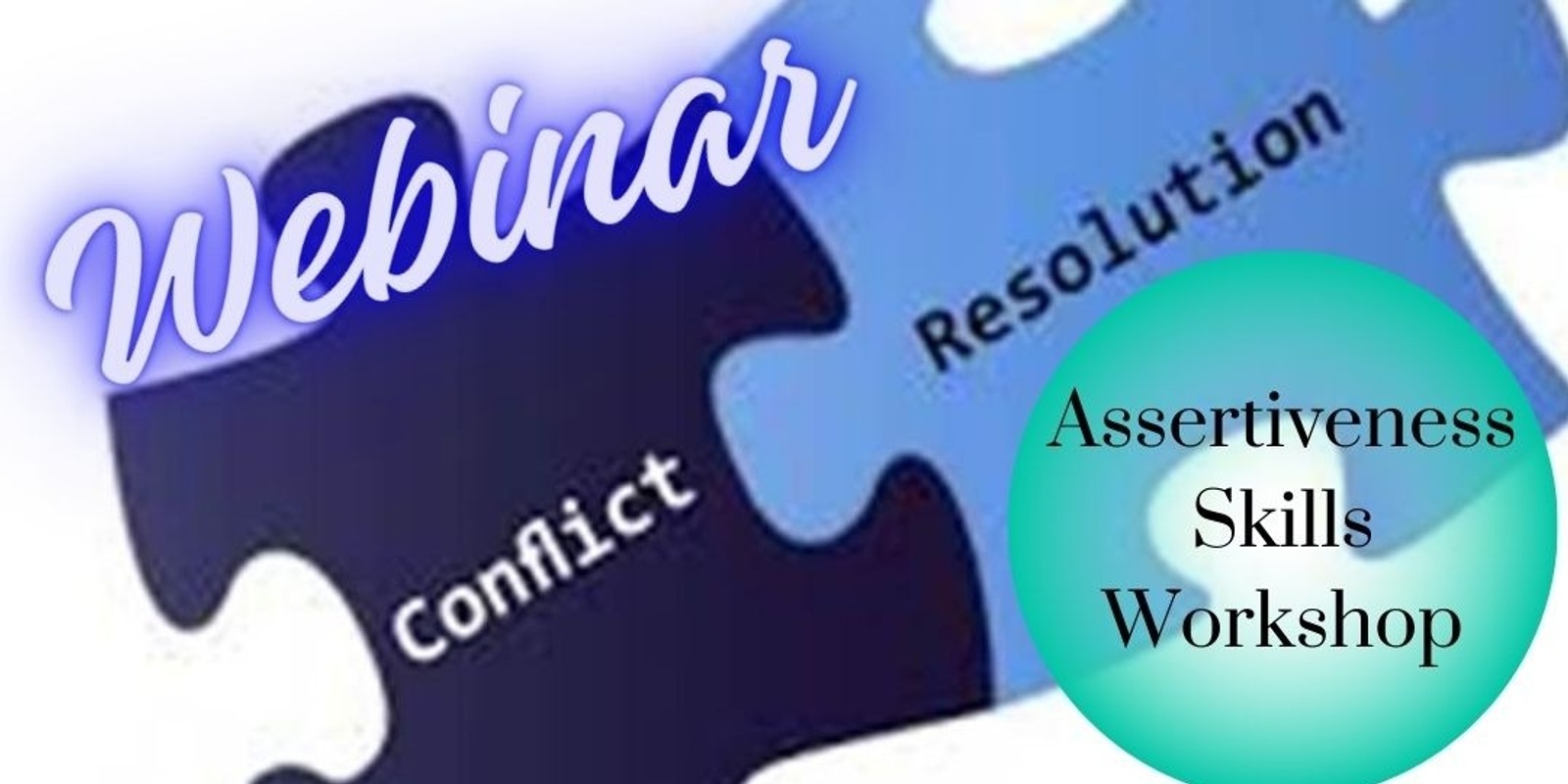 Banner image for Assertiveness Skills Webinar