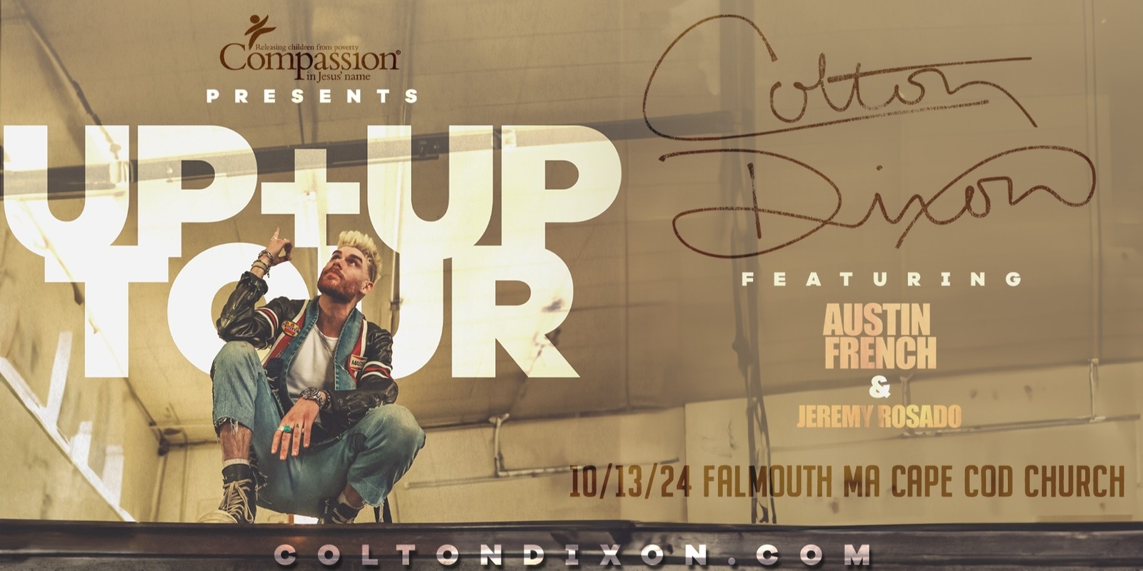 Banner image for Colton Dixon's Up & Up Tour featuring Austin French & Jeremy Rosado-Cape Cod Church