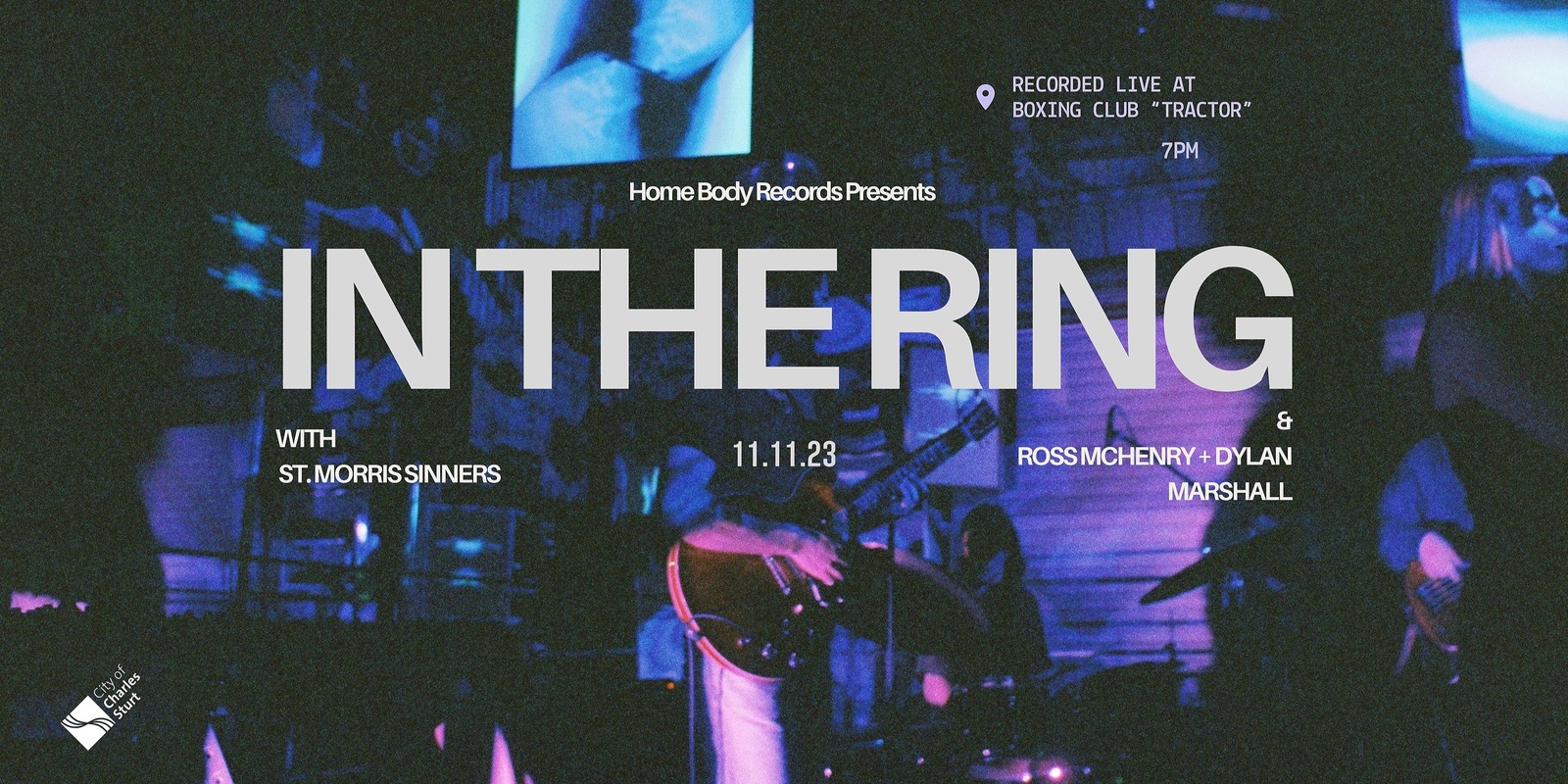 Banner image for IN THE RING // St. Morris Sinners & Ross McHenry x Dylan Marshall recorded live at the Boxing Club "TRACTOR"