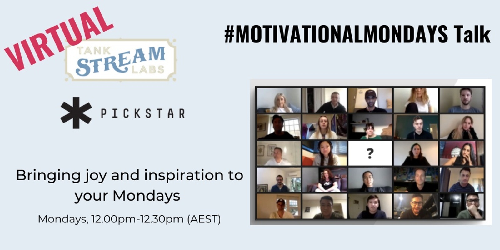 Banner image for #MOTIVATIONALMONDAYS Talk with Tank Stream Labs & Pickstar