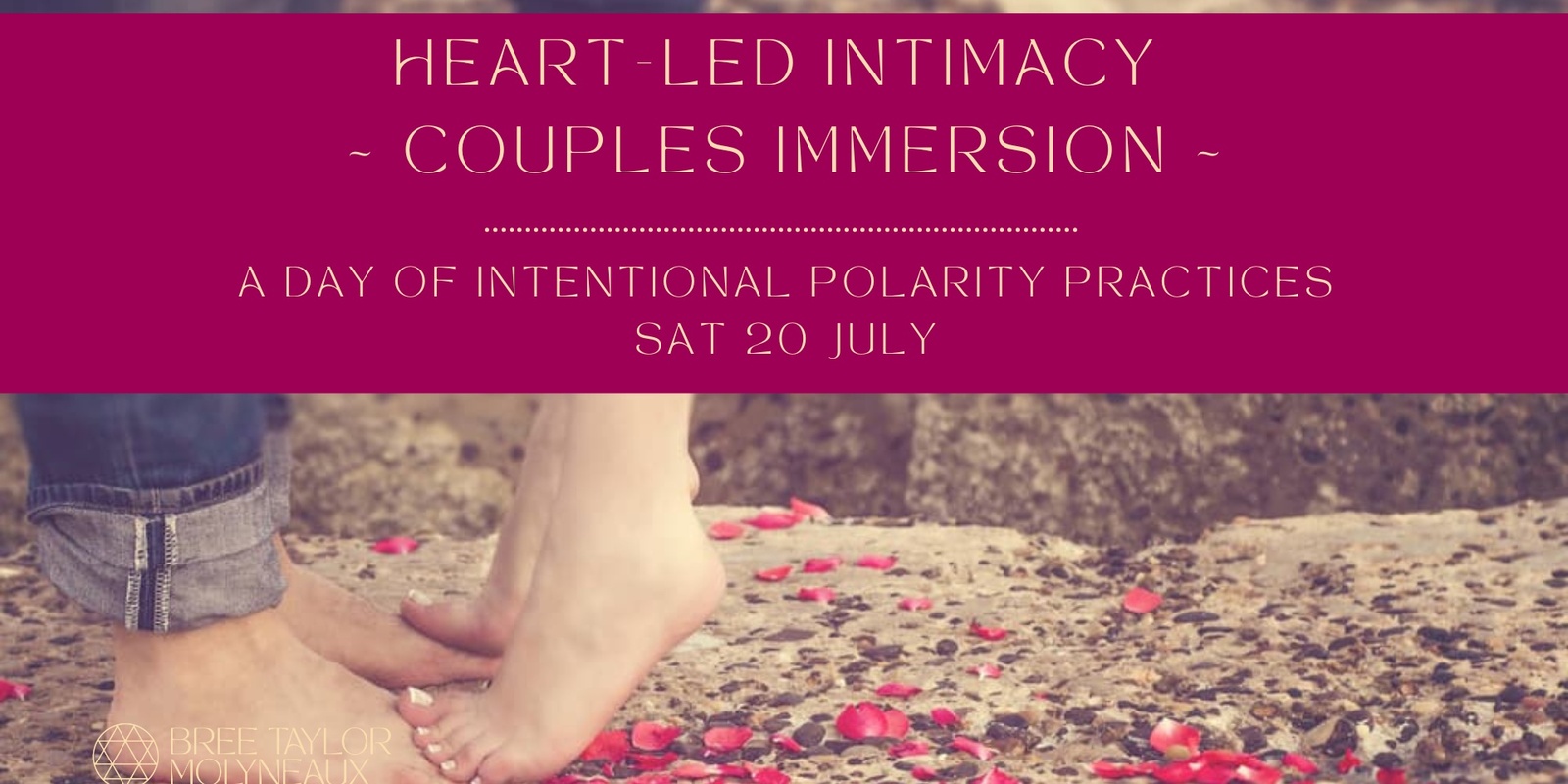Banner image for Heart-Led Intimacy ~ Couples Immersion