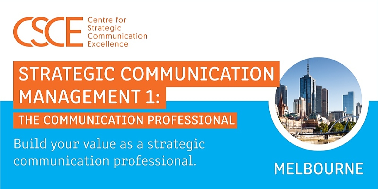 Banner image for Strategic Communication Management 1: The Communication Professional