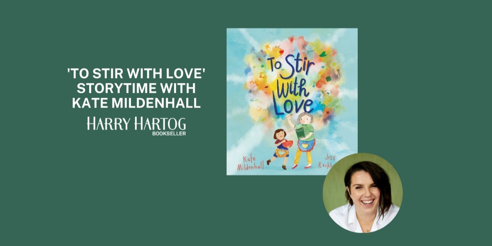 Banner image for 'To Stir with Love' Storytime with Kate Mildenhall