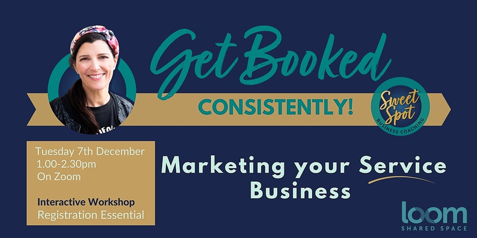 Banner image for Get Booked - Consistently! Marketing your service business