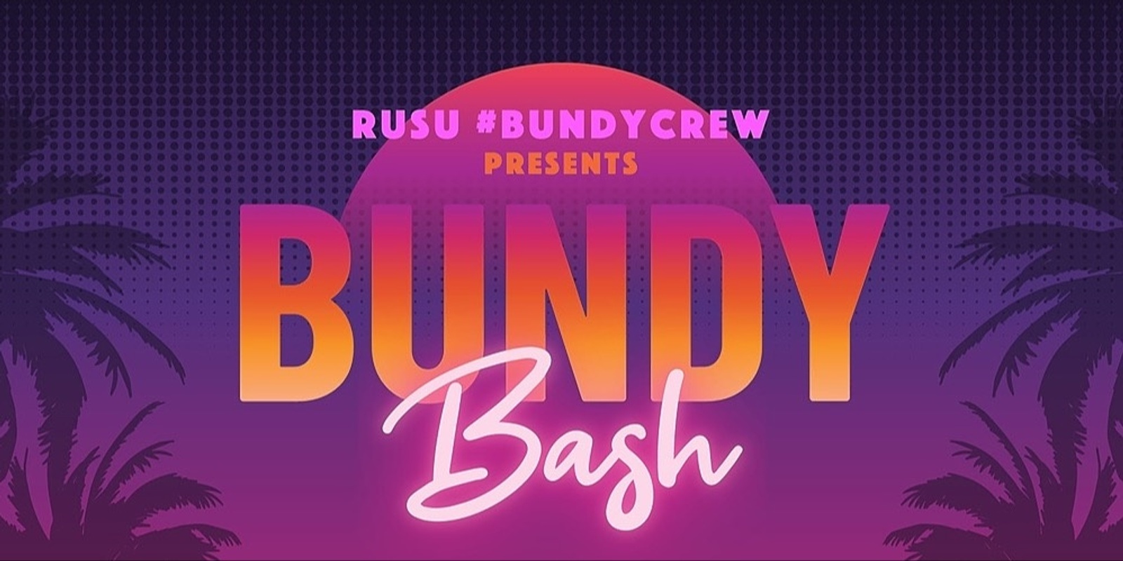 Banner image for Bundy Welcome Bash - Pop Up Pub!