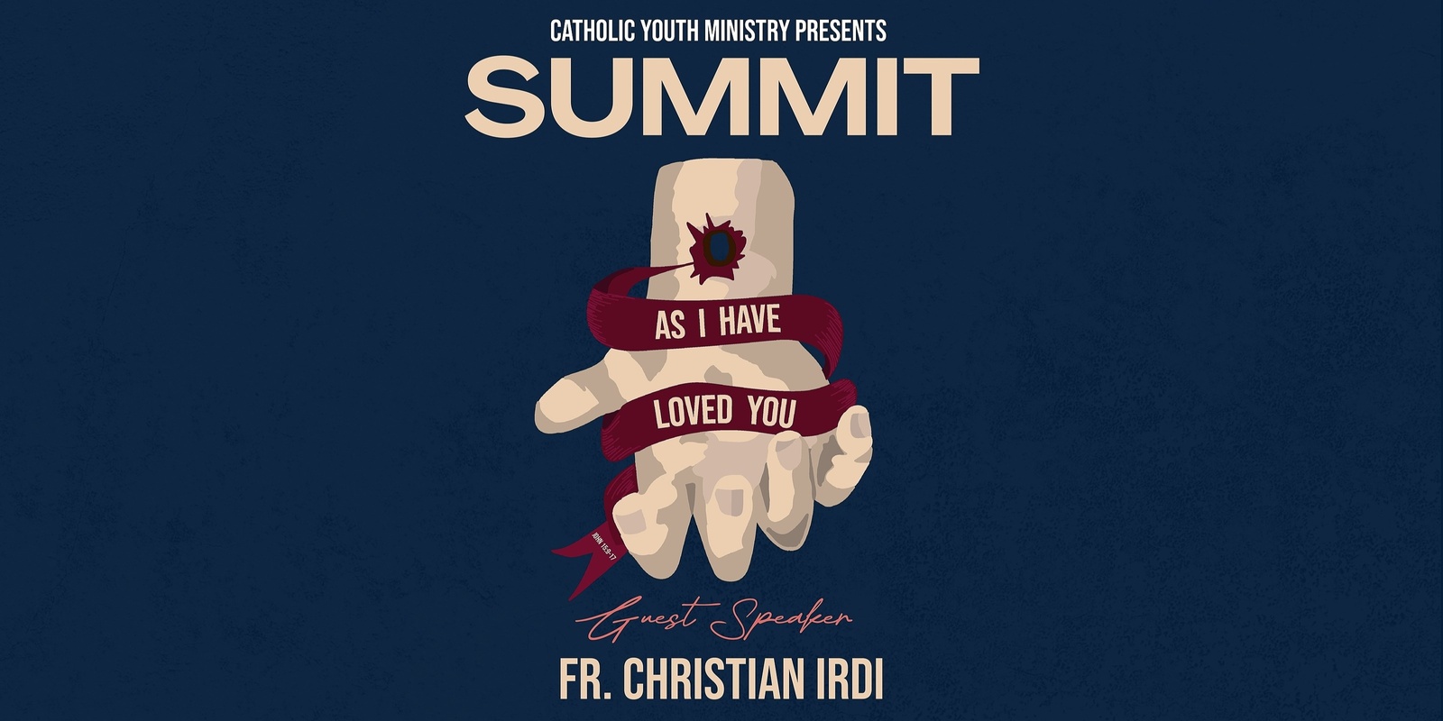 Banner image for Summit - As I have loved you