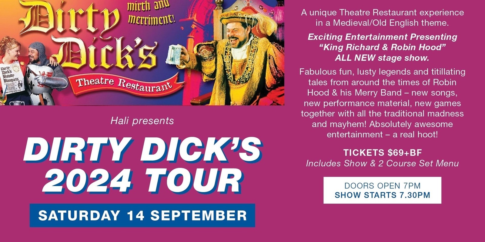 Banner image for Dirty Dicks Theatre Restaurant @ Hali