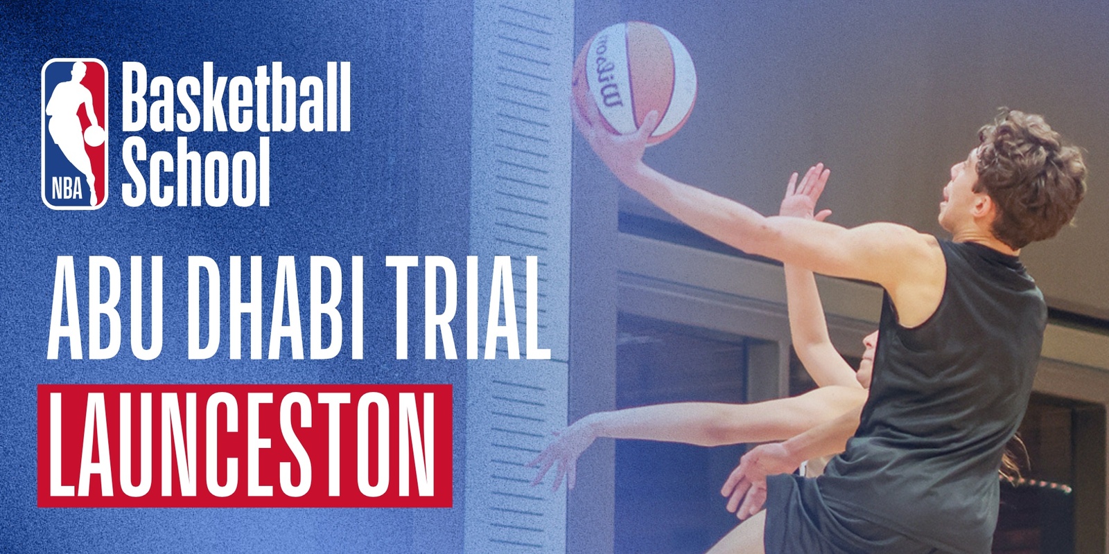 Banner image for Launceston Trial for Abu Dhabi Tournament hosted by NBA Basketball School Australia